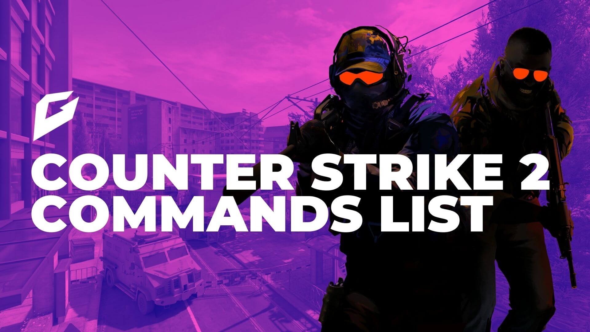 All CS2 Console Commands [Full Counter Strike 2 Cheat List]