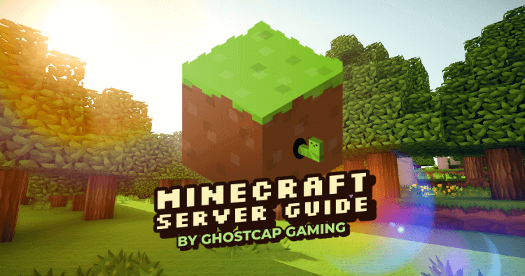 The Ultimate Minecraft Server Guide