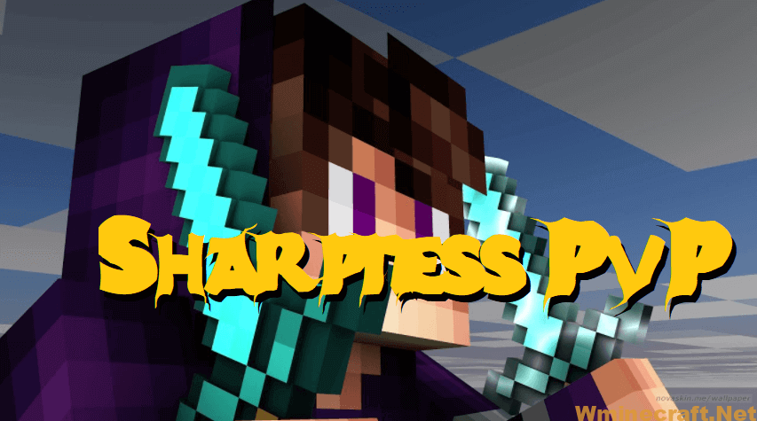 Sharpness PvP 1 1