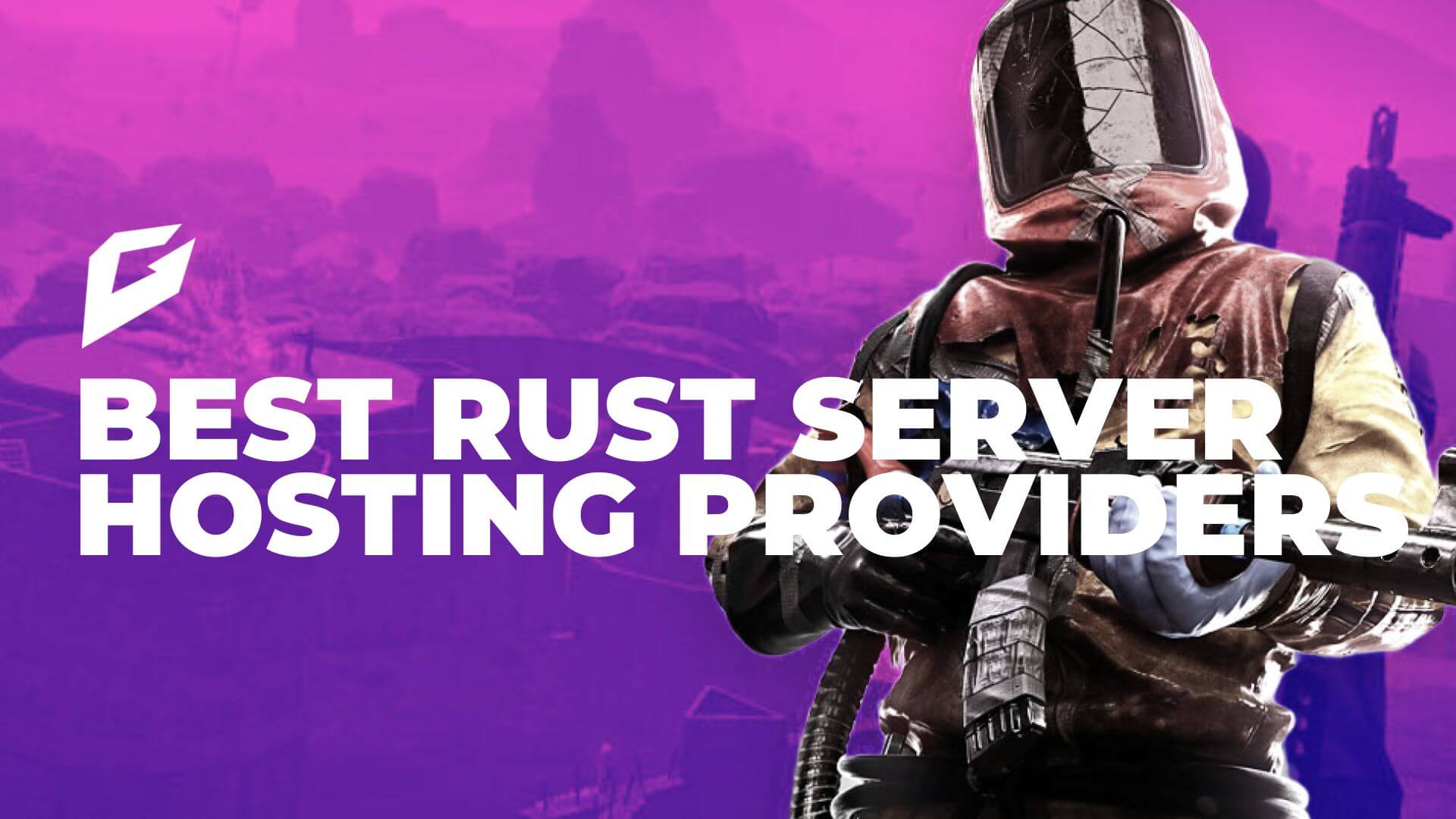 Best Rust Server Hosting Providers